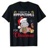 I Want A Hippopotamus for Christmas Costume Xmas Hippo for Kid Women TShirt Gifts Cute Graphic Tee Short Sleeve Cotton Tops