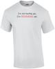 I'm Not Insulting You I'm Describing You T-Shirt Unisex T-Shirt