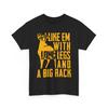 Hunting Shirt, I Like Em with Long Legs Deer Hunting Lovers Women Men Shirt