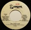 Disque 7 pouces T.O.K. - Gal Over Gun AUCUN Don Corleon Rec 2006 Jamaïque Reggae, Ska & Dub Occasion