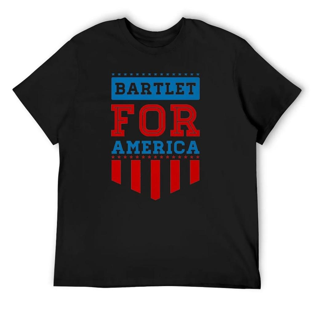 Bartlet for America T-Shirt Blanks Graphic Shirts Fashion Shirts Quick-drying Mens Graphic T-shirts Big and Tall