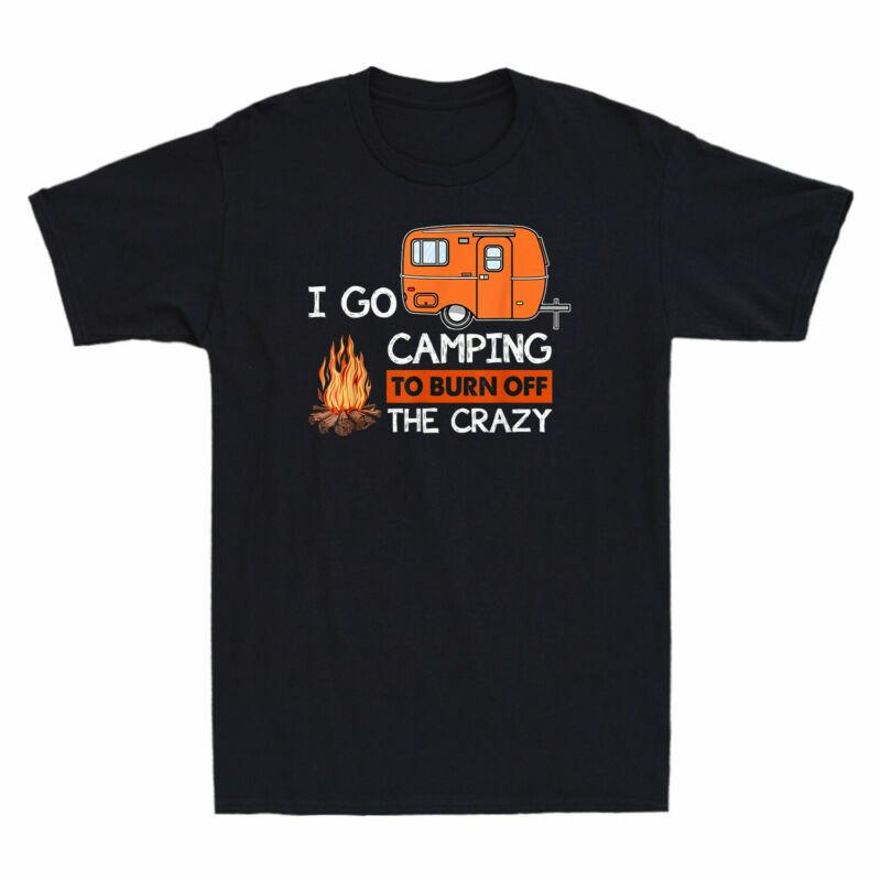 Unisexs Off To Tee Black I Burn Go Funny The Tshirt Vintage Camper Camping Crazy