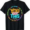 Test Day Rock The Teacher Testing You Got This T Shirt