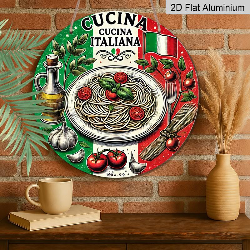 2D Flat 1pc, 8x8 in, Italian Cuisine Round Aluminum Metal Sign, Personalized Gift, Artistic Wall Decor, Waterproof Rust-Resistant, Aluminum Material
