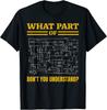 What Part Of Don'T You Understand Funny Electrician Unisex T-Shirt