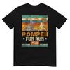 Funny Volcano Shirts Pompeii Fun Run - Geography Volcanologist T-shirt