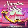 Schweden ruft Taschenbuch 9781068386602