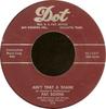 Disque 7 pouces PAT BOONE - Ain't That A Shame 4515377 Dot Records 1955 US Rock Occasion