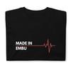 Made In Embu Kenya Africa Place Of Birth Hometown T-Shirt