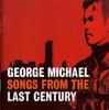 CD GEORGE MICHAEL - Písně z minulého století 724384874025 Virgin 1999 Evropa Dance & Electronica Použité