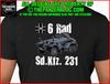 Sd.kfz. 231 6 Rad T-Shirt WWII German Armored Car Version 1 Unisex T-Shirt