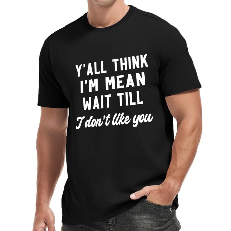 Europäische Größen I Don T Like You Herren Kurzarm T-Shirts Sommer Sport Lässige Tops