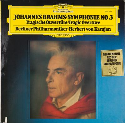 Płyta LP JOHANNES BRAHMS, BERLIN PHILHARMONI - Symfonia Nr. 3 / Tragiczna Uwertura 2531133 Deutsche Grammo 1978 Niemcy Klasyczna Używana