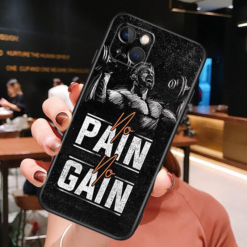 No Pain No Gain Gym Fitness Phone Case For iPhone 16 Pro Max 15 14 12 11 13 Pro Max Plus 12 13 Mini XR 16e Funda Silione Cover