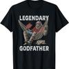 Funny Godfather Legendary Saying T-Shirt