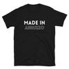Abruzzo Province Made In Place of Birth T-Shirt