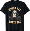 Kinda Fit Sorta Fat Funny Gym Panda Weightlifting Workout Gift Unisex T-Shirt