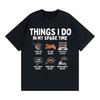 Things I Do In My Spare Time Funny Bacon Meme Tshirts Unisex Women Retro Humor Short Sleeve T Shirt Fashion Casual ONeck T Shirts