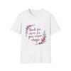 Floral Thank You Mom T-Shirt, Gift for Mother's Day, Unisex Gift, Softstyle Tee,