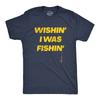 Mens Wishin I Was Fishin T Shirt Funny Fishing Lovers Hook Line Tee for Guys