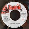 Disque 7 pouces A.R.P. - Tell Him Gwaan AUCUN Scorpion Noir 1998 Jamaïque Reggae, Ska & Dub Utilisé