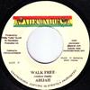 7inch Record ABIJAH - Walk Free NONE XTerminator Jamaica Reggae, Ska & Dub Used