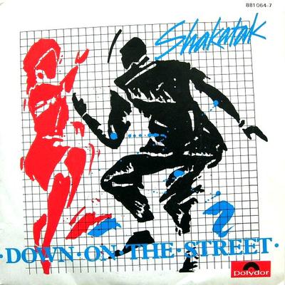 7inch Record SHAKATAK - Down On The Street 8810647 Polydor 1984 France Dance & Electronica Used