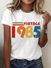 Edition 1985 40th Birthday Vintage Graphic Women's T-shirt Short Sleeve Crew Neck Casual Retro Letter Print Aesthetic Clothes