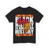 Black History Is American History T-Shirt, African American Woman Men Shirt