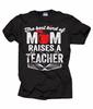 Gift For Mother Teacher's Mom T-T-shirt Back To School T-T-shirt Teacher TT-shirt