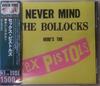 CD SEX PISTOLS  Never Mind The Bollocks TOCP53501 Virgin 2005 Japan Rock Gebraucht