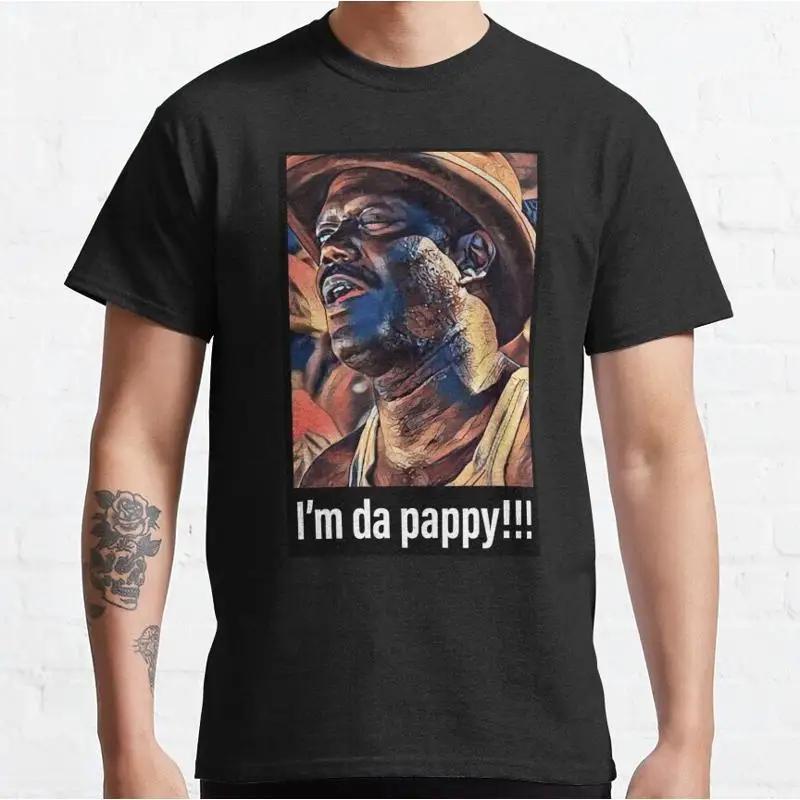 Hot Sale Im Da Pappy Classic Retro Vintage T Shirt S 5xl