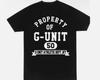 26 50 Cent Property of G-Unit T Shirt S-5XL New 2024 Fast Shipping!!!! Unisex T-Shirt