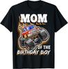 Mom of the Birthday Boy Monster Truck Birthday Novelty T-Shirt All Sizes