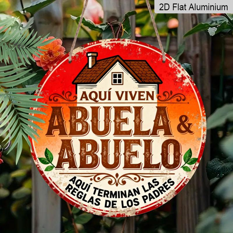 2D Flat, 1pc "Spanish Grandma & Grandpa's House" Round Aluminum Sign, Reusable Aluminum Decor, Idea for Grandparents' Birthday, Grandparents' Day