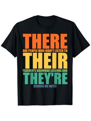 1pc Funny Their There They'Re Grammar Humor T Shirt for ELA Teachers Mom Grandma 180Gsm Black Short Sleeve Tee with Single Sided Print S XXXL Sizes Mo