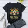 Hot Back To The Gypsy That I Was Printed T-Shirts For Women Summer Short Sleeve Tee Shirts Round Neck Casual Summer Ladies Tops