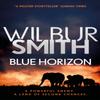 Blue Horizon by Wilbur Smith Paperback Book 9781785766770