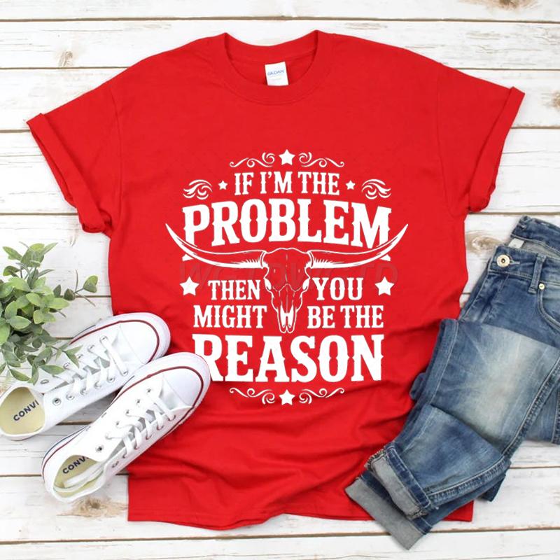 Wenn Ich Das Problem Bin T-Shirts Für Damen Lustiger Spruch Shirt Sommer Kurzarm Freizeit Oberteile Lustige Damen Rundhals Oberteile