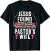 NEW LIMITED Pastor Wife Proud Jesus Christian Appreciation Great T-Shirt S-3XL