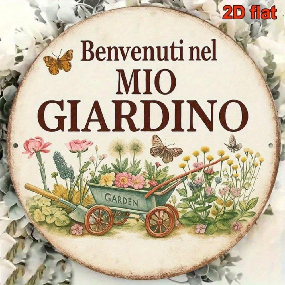 Panneau de Jardin Métallique Vintage Bienvenue Dans Mon Jardin Style Italien Art Mural Décor Extérieur