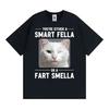 Winking Cat Smart Fella or A Fart Smella Graphic Tshirts Unisexs Women Clothing Retro Summer Short Sleeve Cotton Casual T Shirt