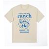 They Call Me Ranch Cause I Be Dressing Retro Cartoon T-shirt Men Women Fashion Funny Meme T Shirt 100% Cotton Oversized T Shirts