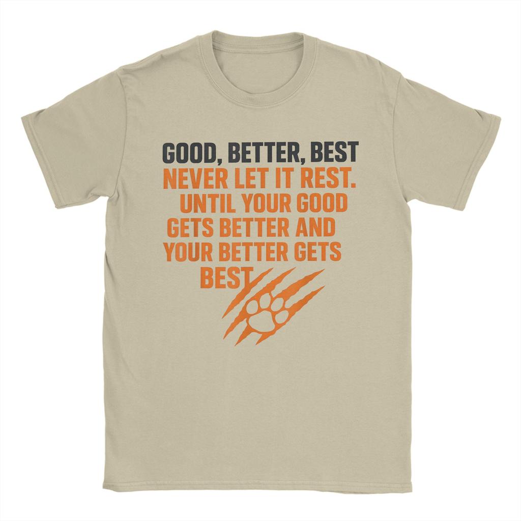 Good Better Best Never Let It Rest Motivational Mindset Unisex T Shirt Fun Tee Shirt Short Sleeve Crew Neck TShirt Summer Tops