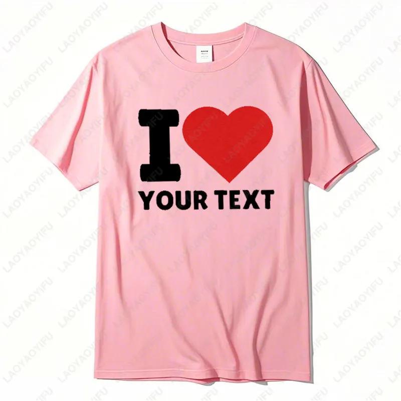 T-Shirt mit personalisiertem Text Unisex personalisiertes T-Shirt Ich liebe San T-Shirts