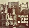 LP Schallplatte GERHARD ZUKRIEGEL - Orgelmusik Am Dom Zu Salzburg SCGLX73734 Christophorus Deutschland Klassik Gebraucht