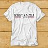 C'est La Vie Parijs Cadeau Voor Parijs Liefhebber Parijse Verhuizing Naar Parijs Frans T-shirt Cultfilm Retro Vintage Muziek Top Tee 2392