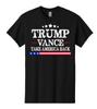 TRUMP VANCE Take America Back Black T-Shirt 2024 Election Republican Unisex T-Shirt