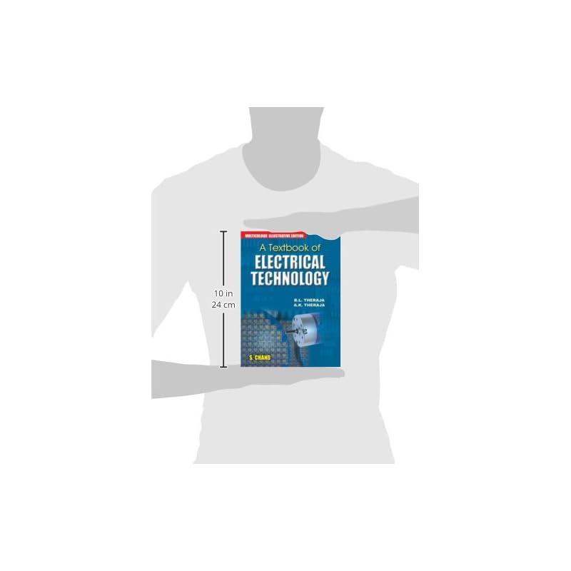 A Textbook of Electrical Technology ( Edition) (Library Hardback Edition)