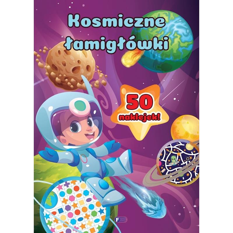 Kosmiczne Łamigłówki I Zagadki Dla Dzieci Książeczka Z Zadaniami Naklejki